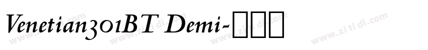 Venetian301BT Demi字体转换